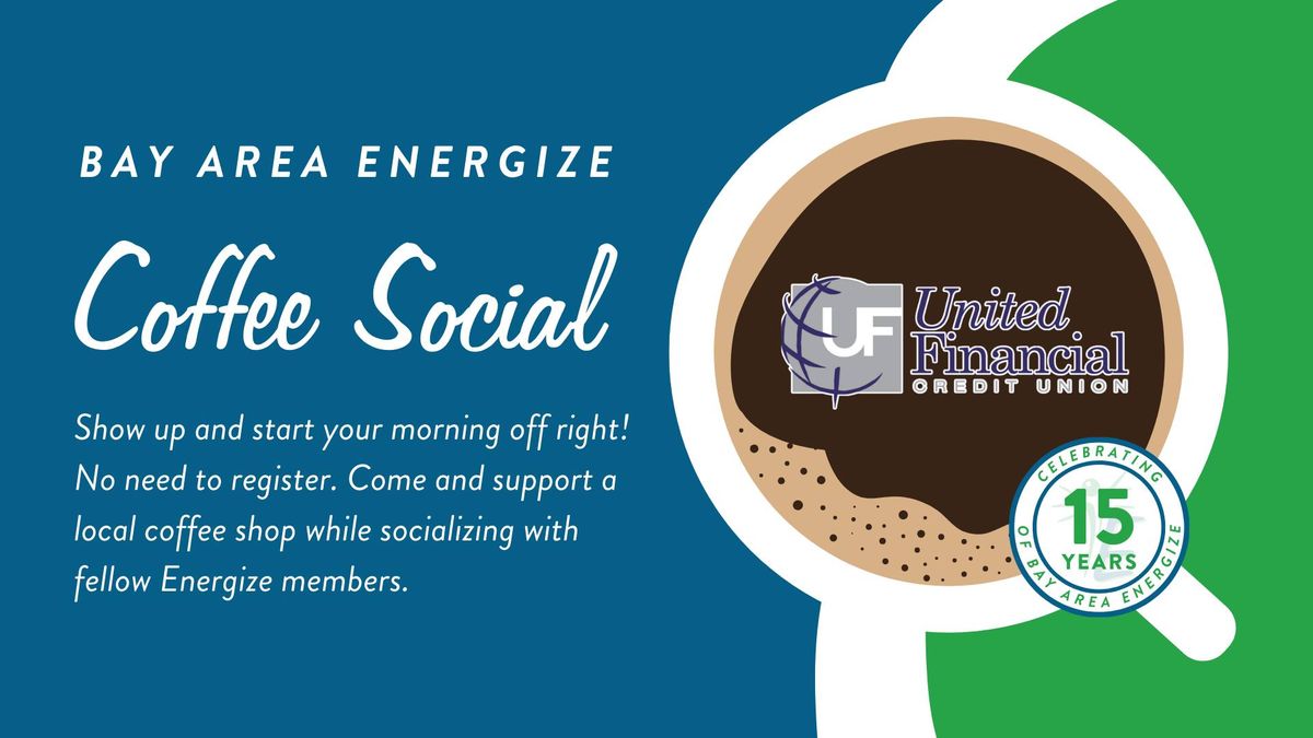 Bay Area Energize October Coffee Social