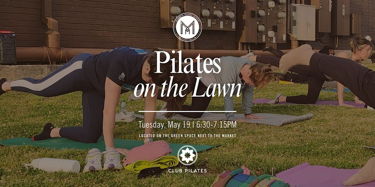 Pilates on the Lawn at Marietta Square Market