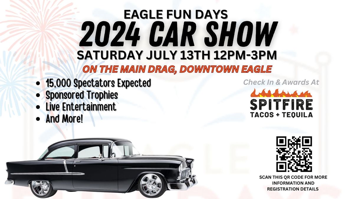 2024 Eagle Fun Days Car Show 