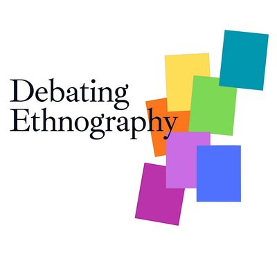 Debating Ethnography