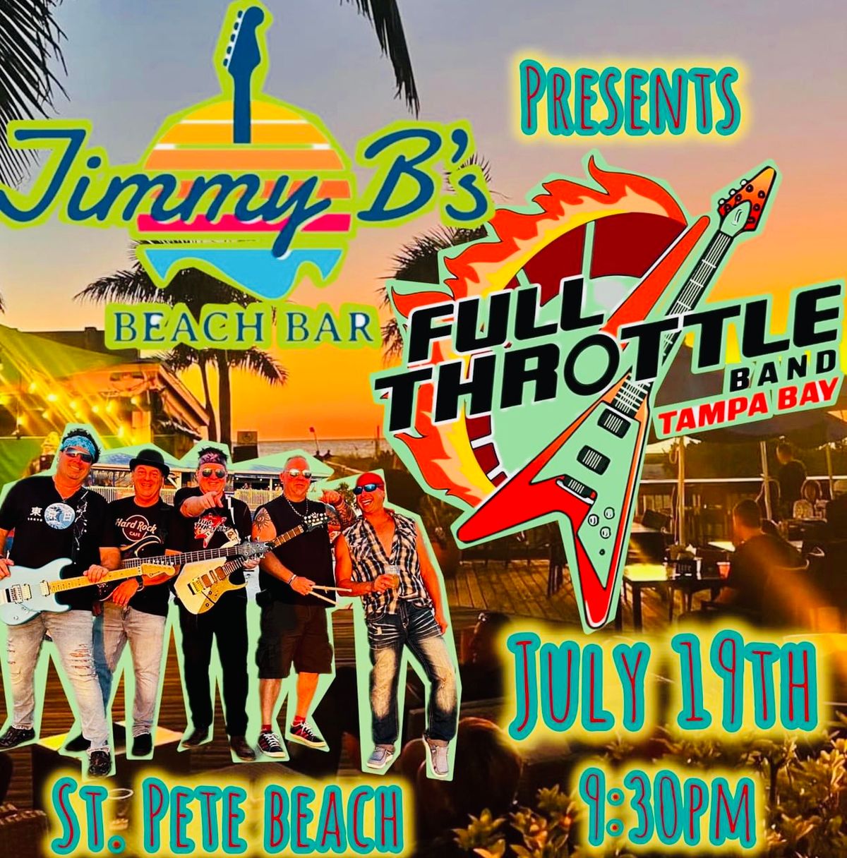 Full Throttle Debut @ Jimmy B's Beach Bar (Rock Star Mafia Event)
