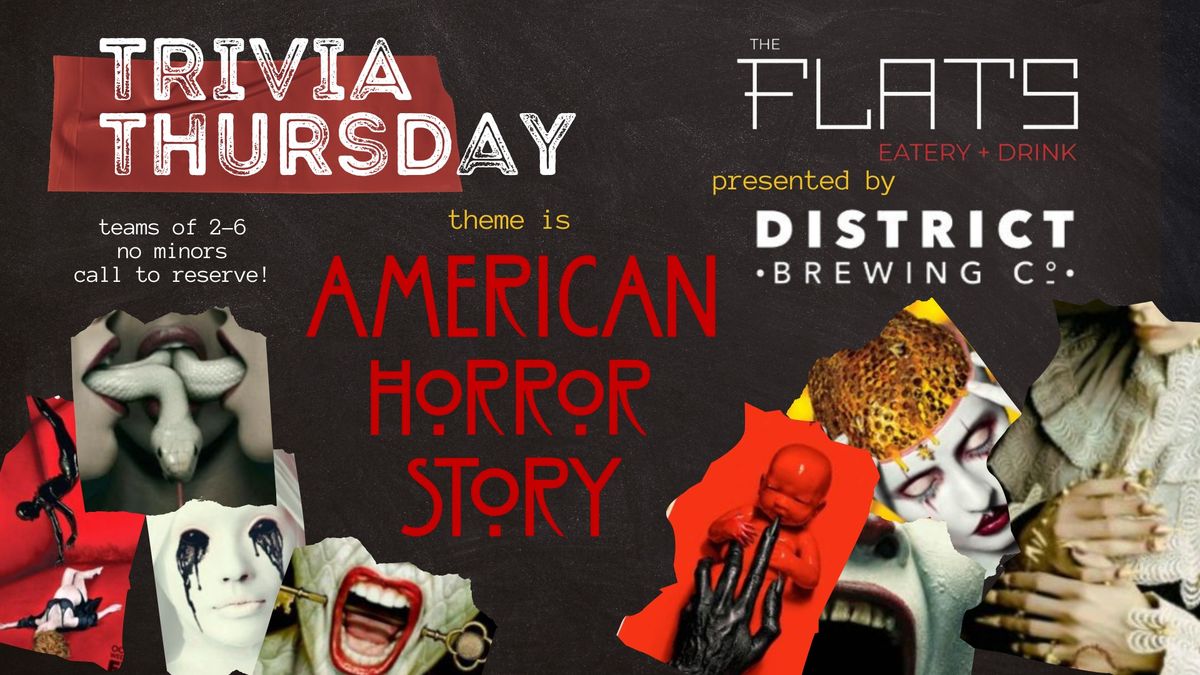 American Horror Story Trivia @ FLATS