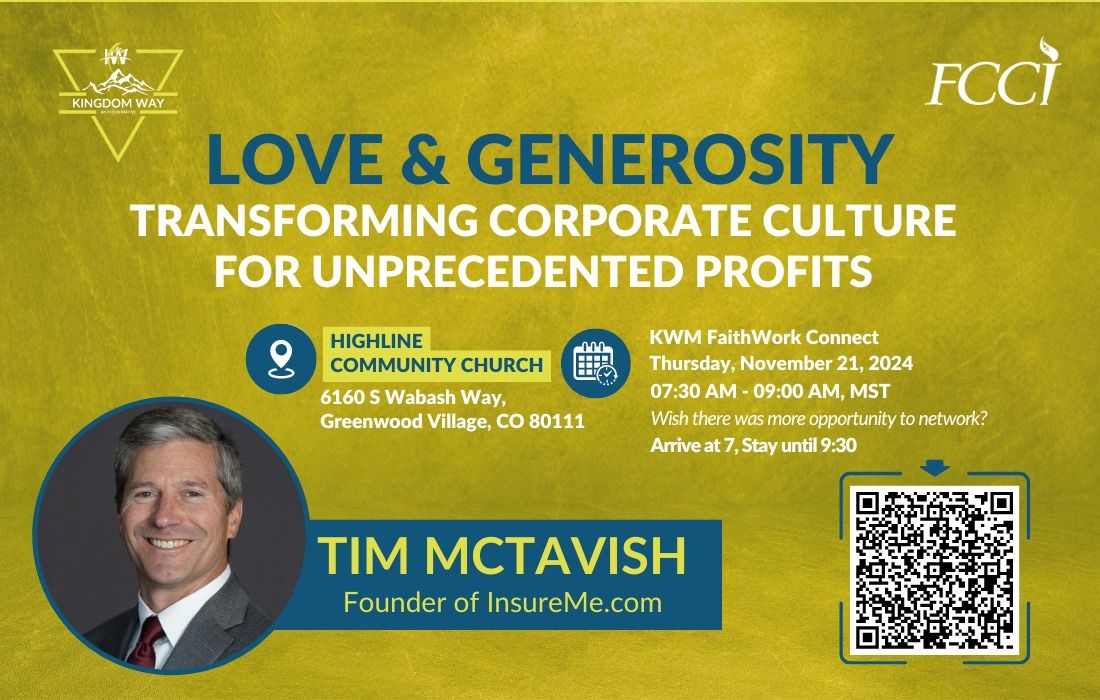 (DENVER) Love and Generosity \u2014 Transforming Corporate Culture for Unprecedented Profits