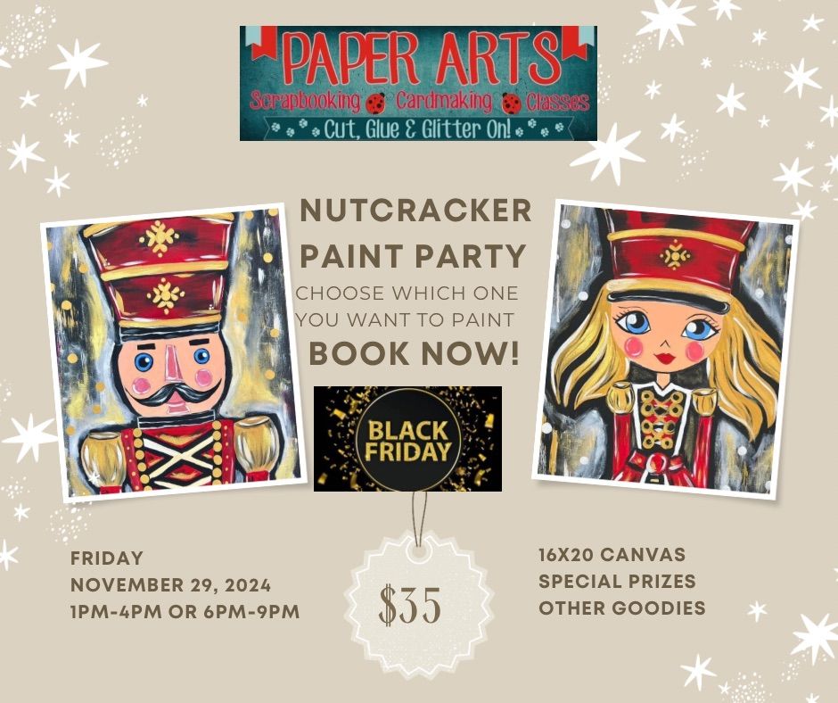 Black Friday Nutcracker Paint Party