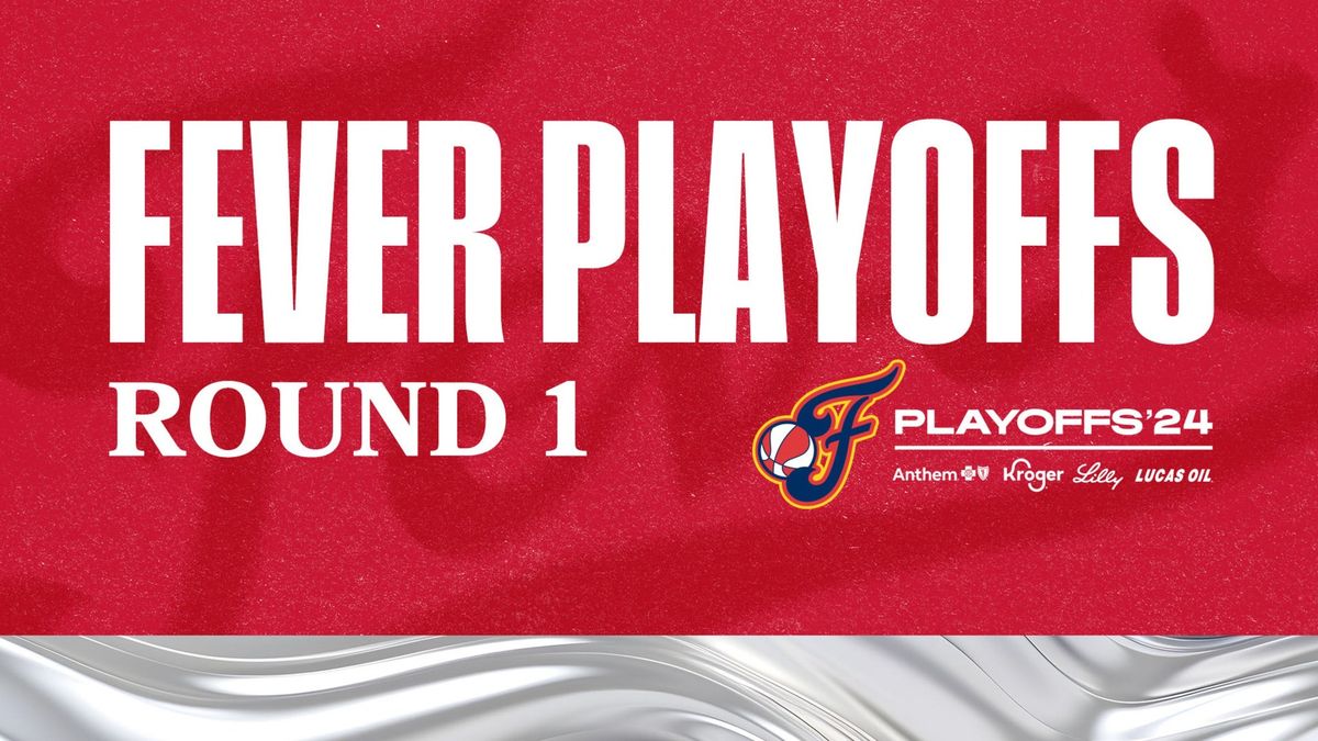 2024 Fever Playoffs Round 1 Home Game 1