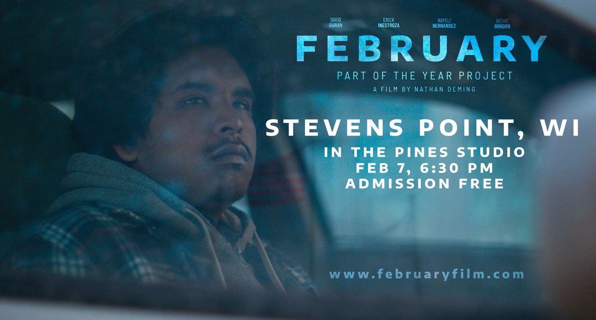 Cinema In The Pines screening of FEBRUARY w\/Filmmaker Q&A