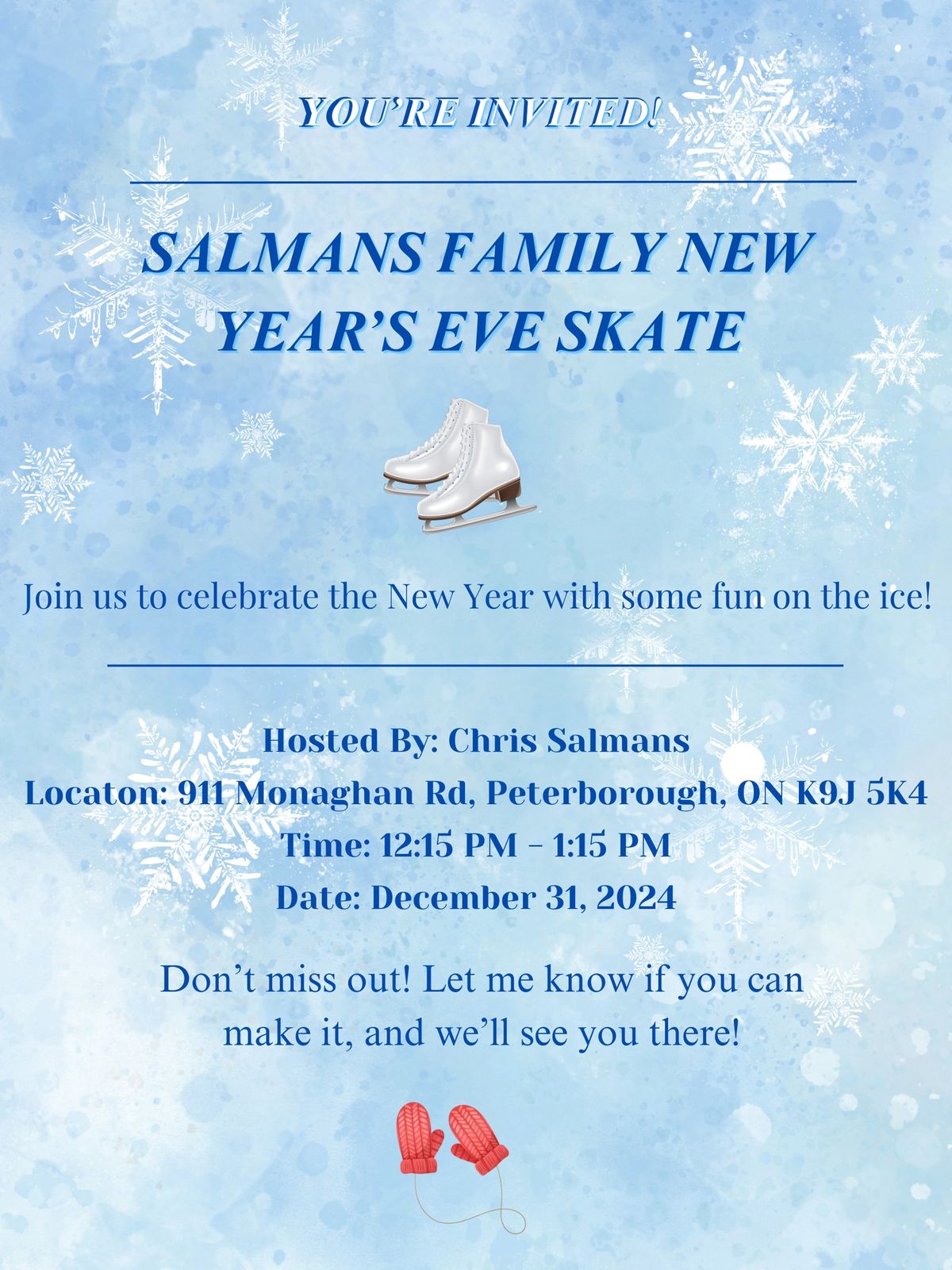 The 13th Annual Salmans Family New Year's Eve Skate