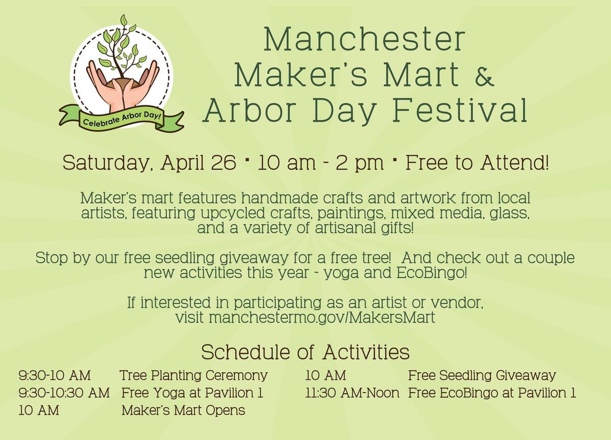 Manchester Maker's Mart & Arbor Day Festival