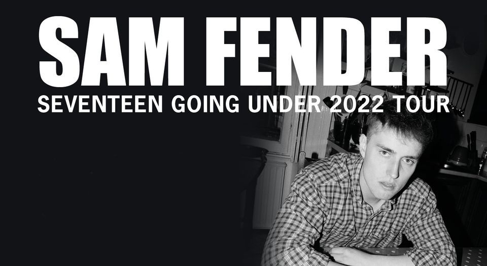 Sam Fender - Sounds Of The City 2022