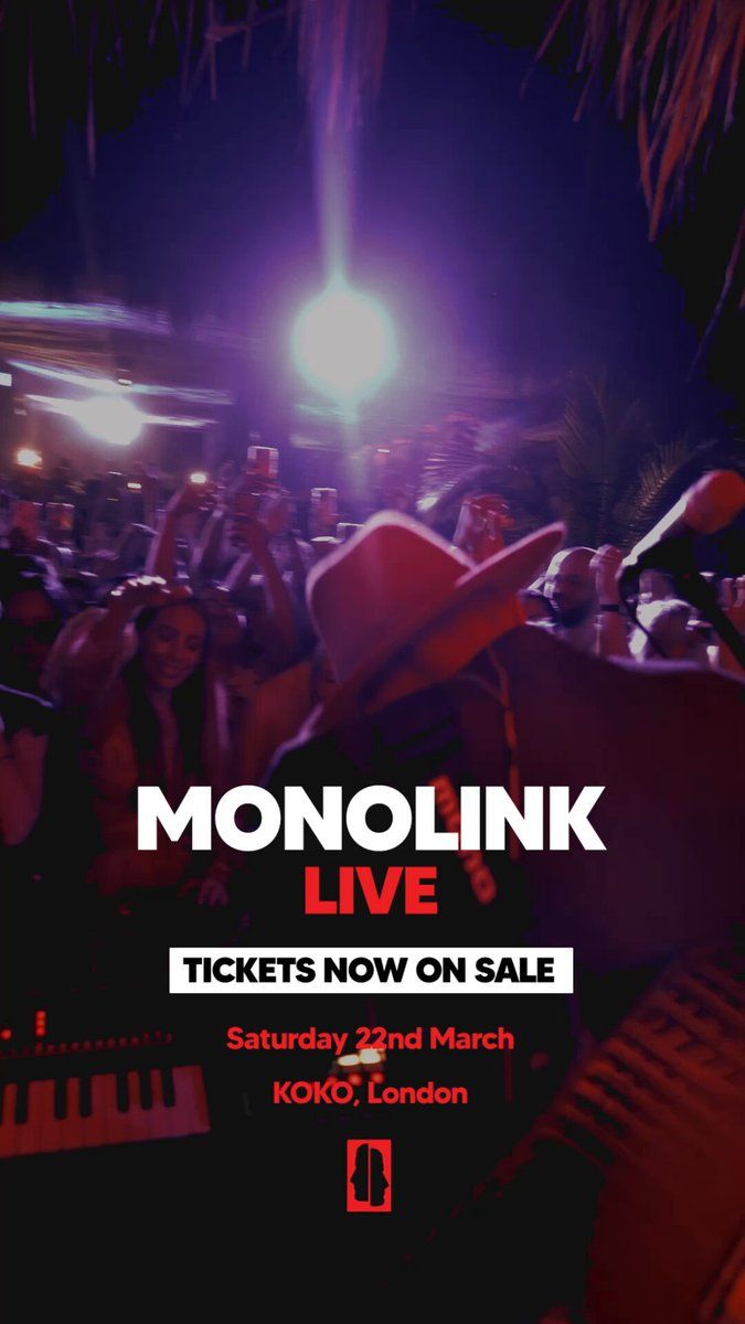 Monolink London Tickets