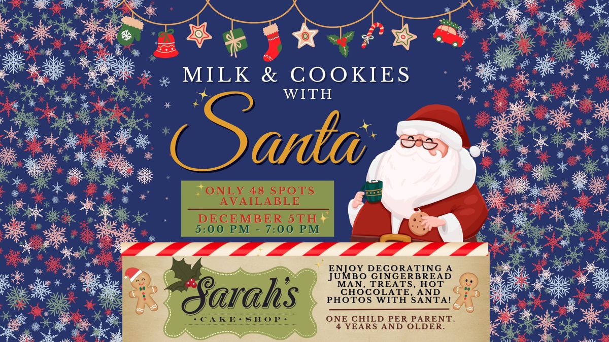 Milk & Cookies with Santa 