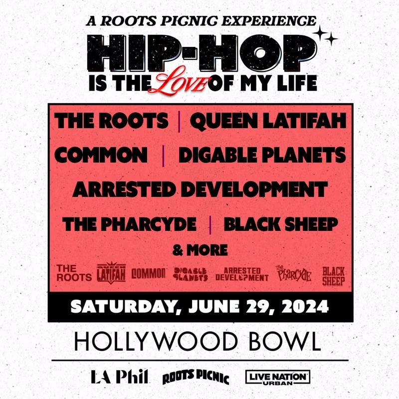 Roots Picnic: Hip-Hop is the Love of My Life