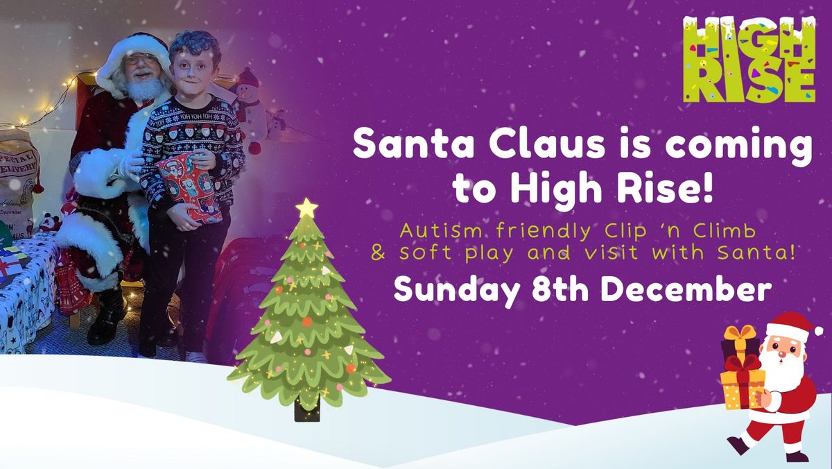 Autism Friendly Santa Visit with Clip 'n Climb or Soft Play