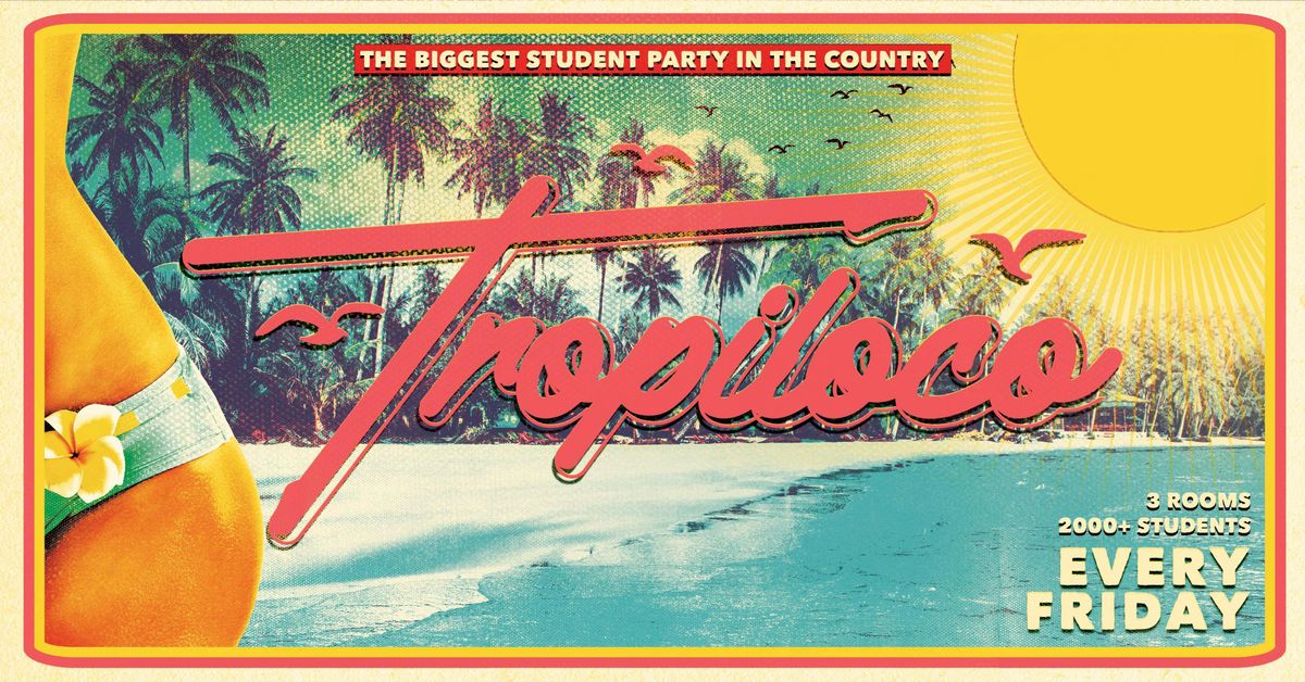 \ud83c\udf34\ud83e\udea9 TROPILOCO LEEDS \ud83e\udea9\ud83c\udf34 FRESHERS WEEK 2! \/\/ \u00a33.50 DOUBLE VODKAS ALL NIGHT \ud83d\ude1c EVERY FRIDAY @ HOME \ud83d\udc95