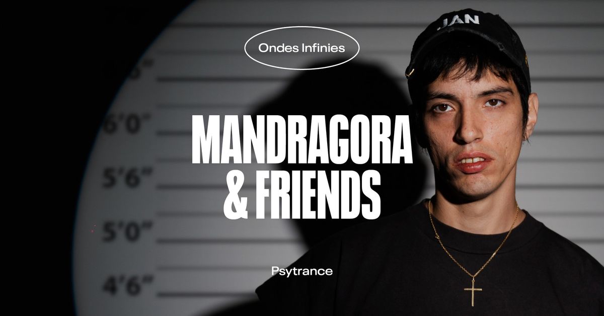 Mandragora & Friends \u2022 L'Autre Canal Nancy