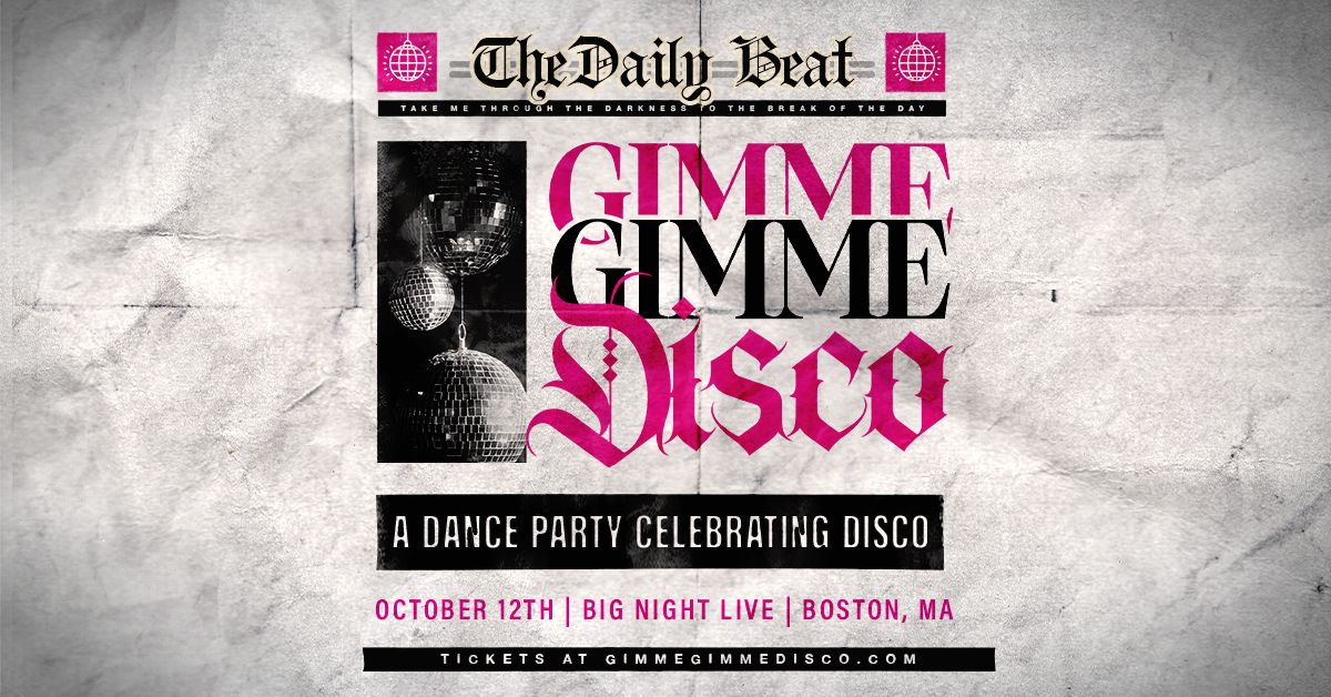 Gimme Gimme Disco at Big Night Live (All Ages)