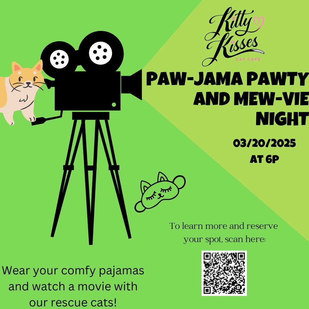 Paw-jama Paw-ty and Mew-vie Night!