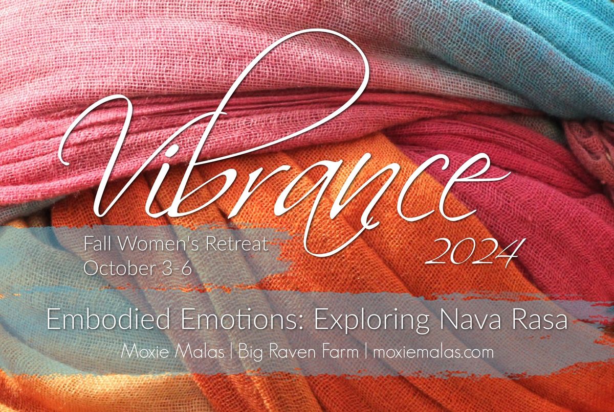 Vibrance | Fall Women's Retreat