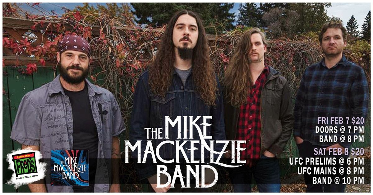 MIKE MacKENZIE BAND at Better Than Fred's