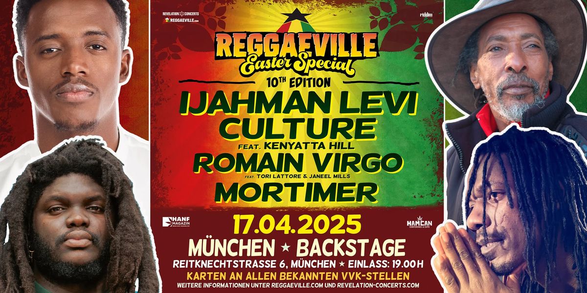 REGGAEVILLE EASTER SPECIAL in M\u00fcnchen with IJahman Levi, Culture, Romain Virgo & Mortimer