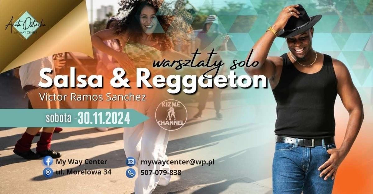 SALSA & REGGAETON SOLO warsztaty z Victorem 