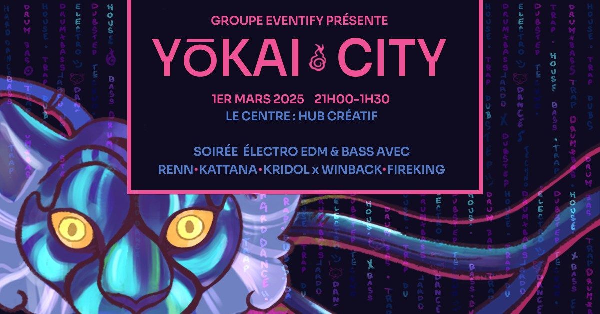 Y\u014cKAI CITY SHOW \u00c9LECTRO\/EDM\/BASS