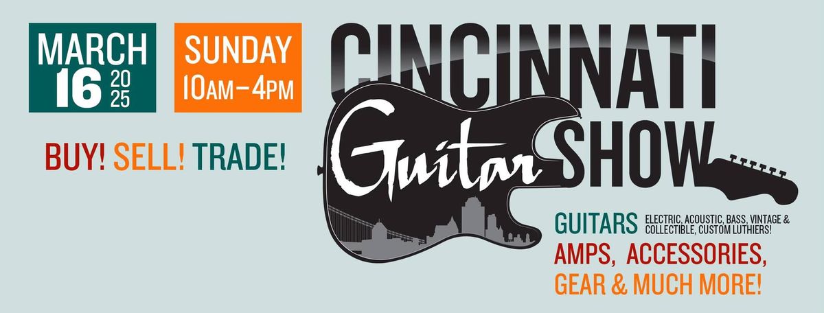 2025 Cincinnati Guitar Show