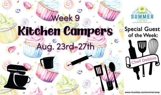 Summer Camp Week 9 Kitchen Campers Ricochets Gymnastics Hatboro 23 August 21