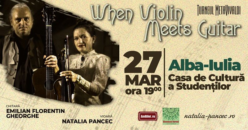 When Violin Meets Guitar METAVIVALDI @Alba Iulia