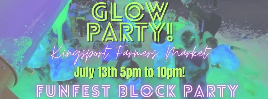 Glow Party Block Party 
