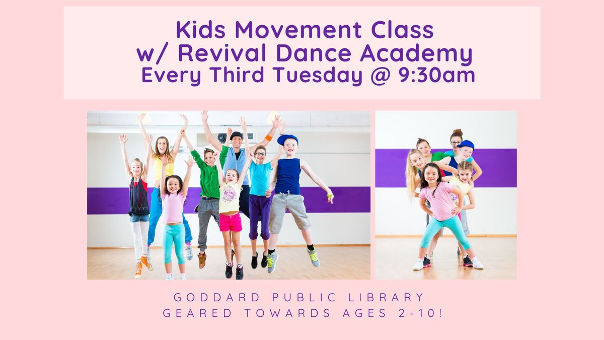 Kids Movement Class w\/ Revival Dance Academy