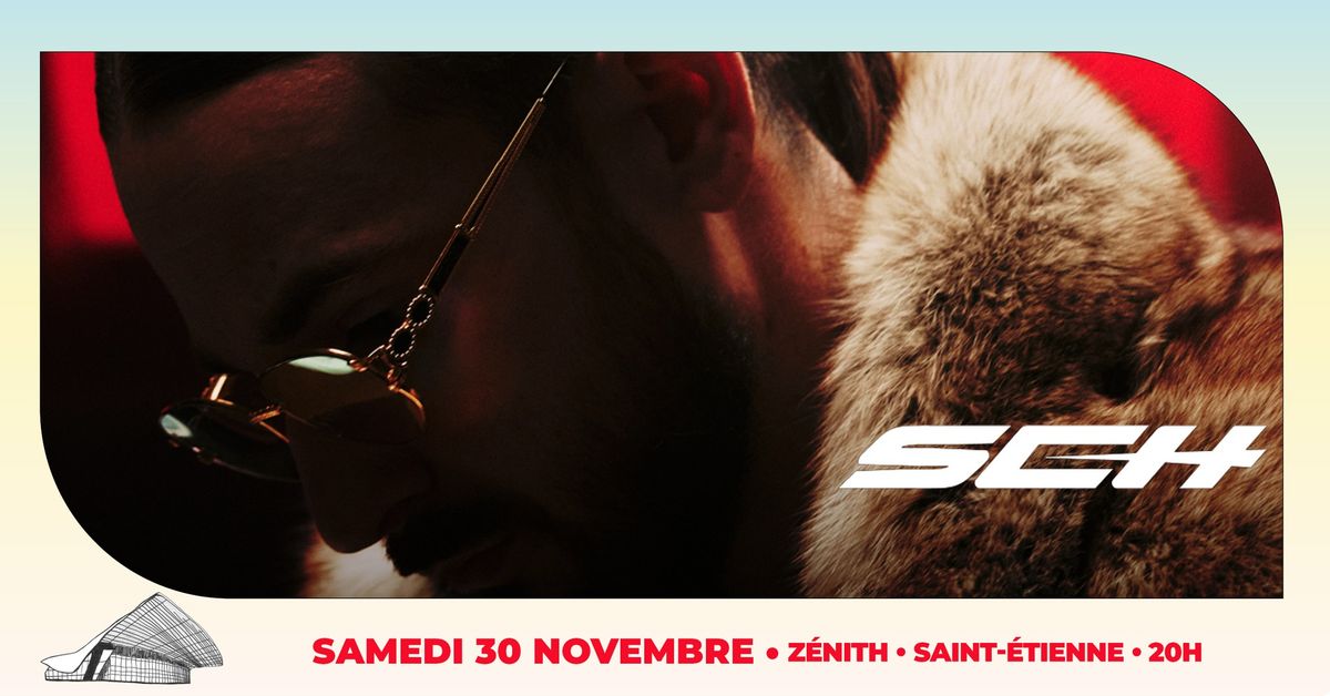 SCH \u2022 Z\u00c9NITH SAINT-\u00c9TIENNE \u2022 Samedi 30 novembre 2024