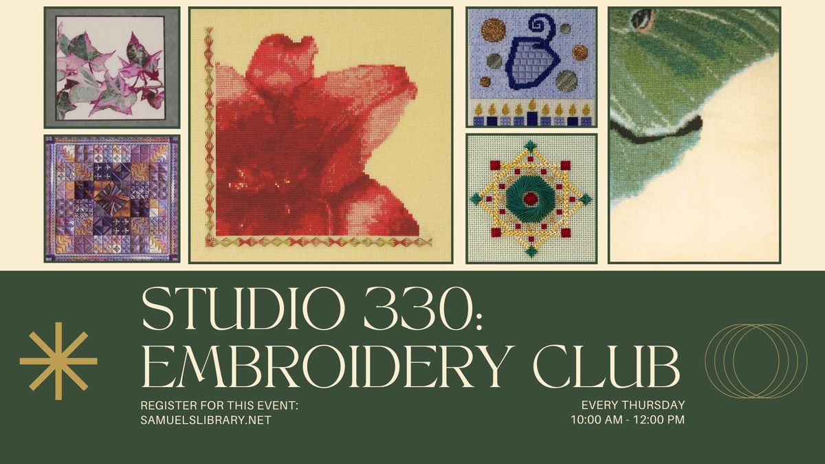 Studio 330: Embroidery Club