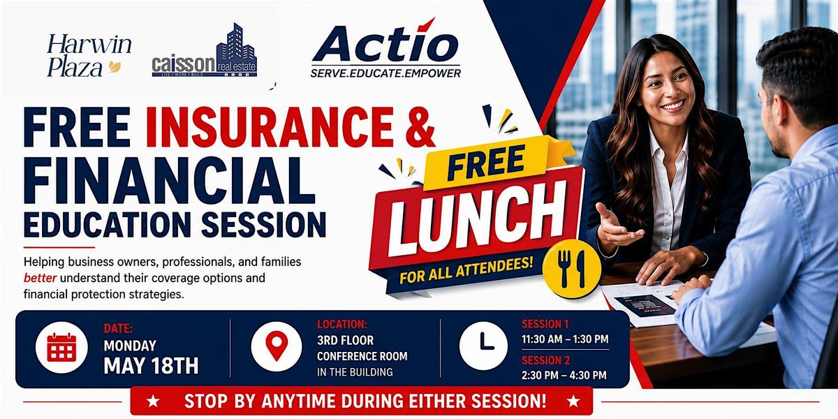 Free Insurance & Financial Education Session (Lunch Provided)