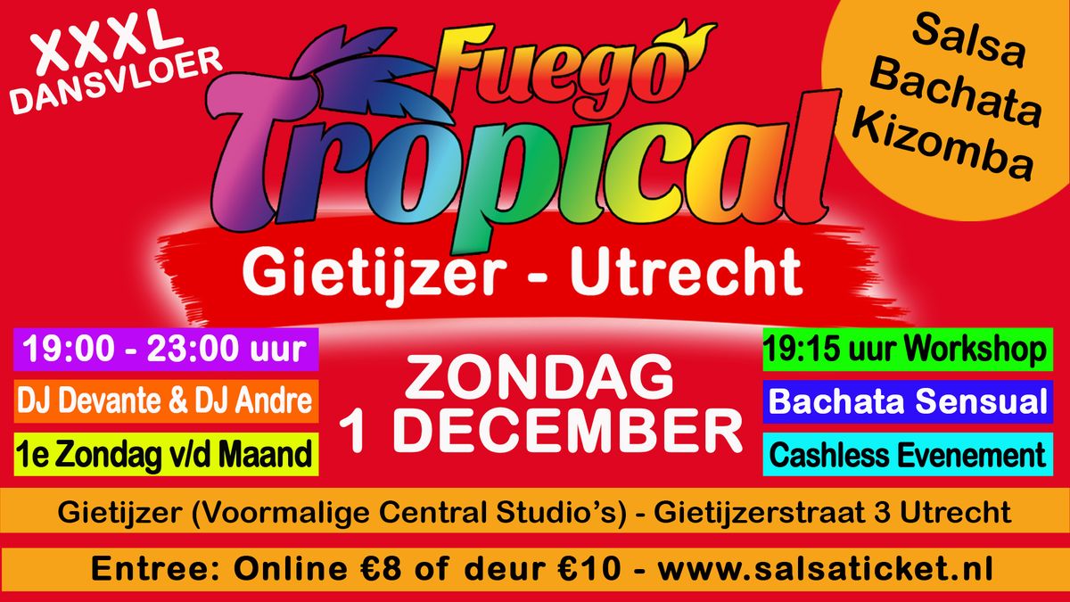 Fuego Tropical in Gietijzer - Utrecht