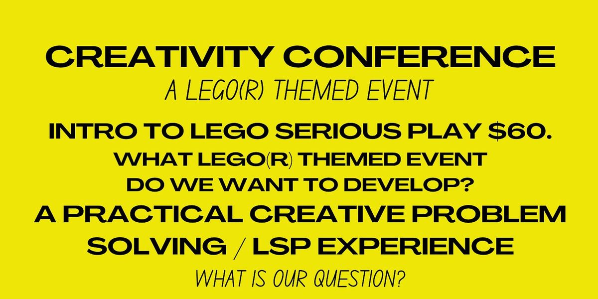 Creativity Conference (Ages 16 - 99)