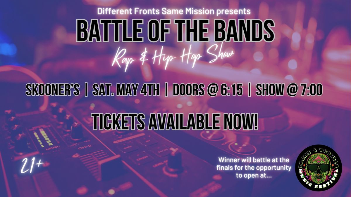 Battle of the Bands (Rap & Hip Hop Show)