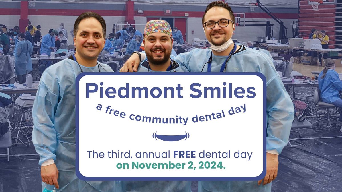 2024 Piedmont Smiles: FREE Dental Day