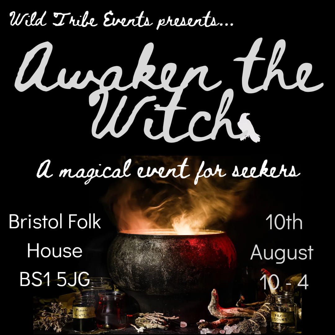 Awaken the Witch Fair - Bristol 