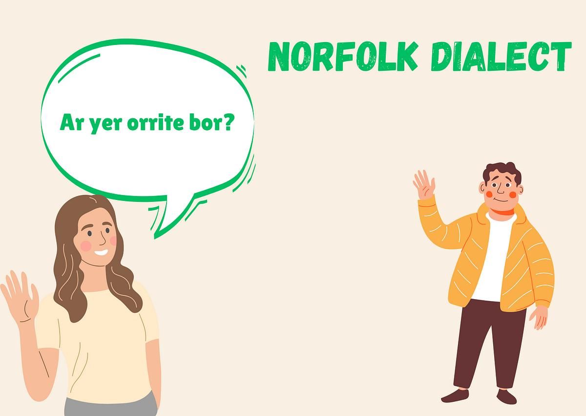 Norfolk Dialect - Ann Reeve