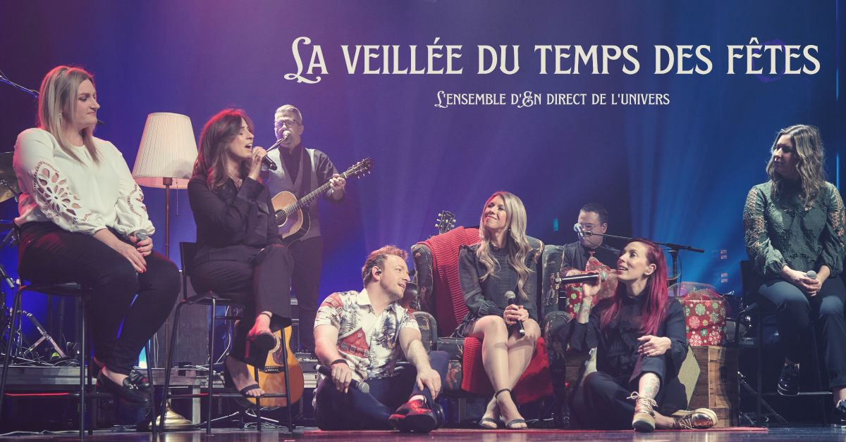 L'Ensemble d'En direct de l'Univers - La veill\u00e9e du temps des f\u00eates | Gatineau