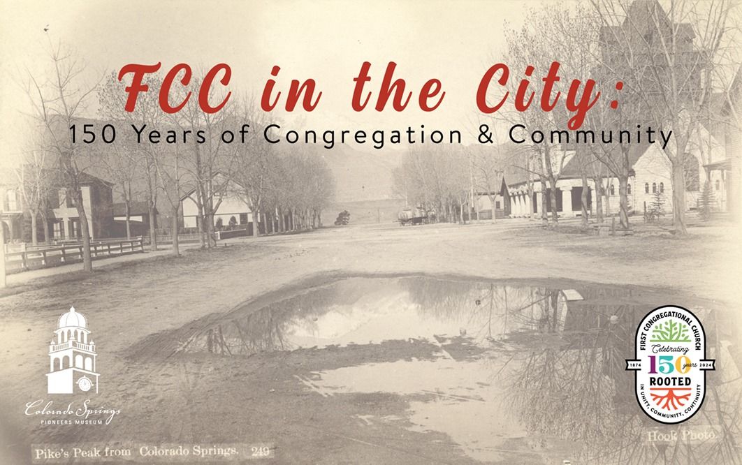 FCC in the City: 150 Years of Congregation & Community 