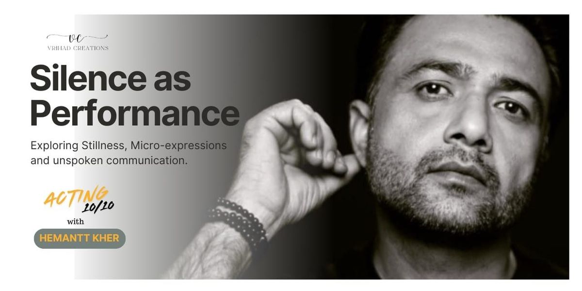 ACTING 10-on-10 with HEMANTT KHER