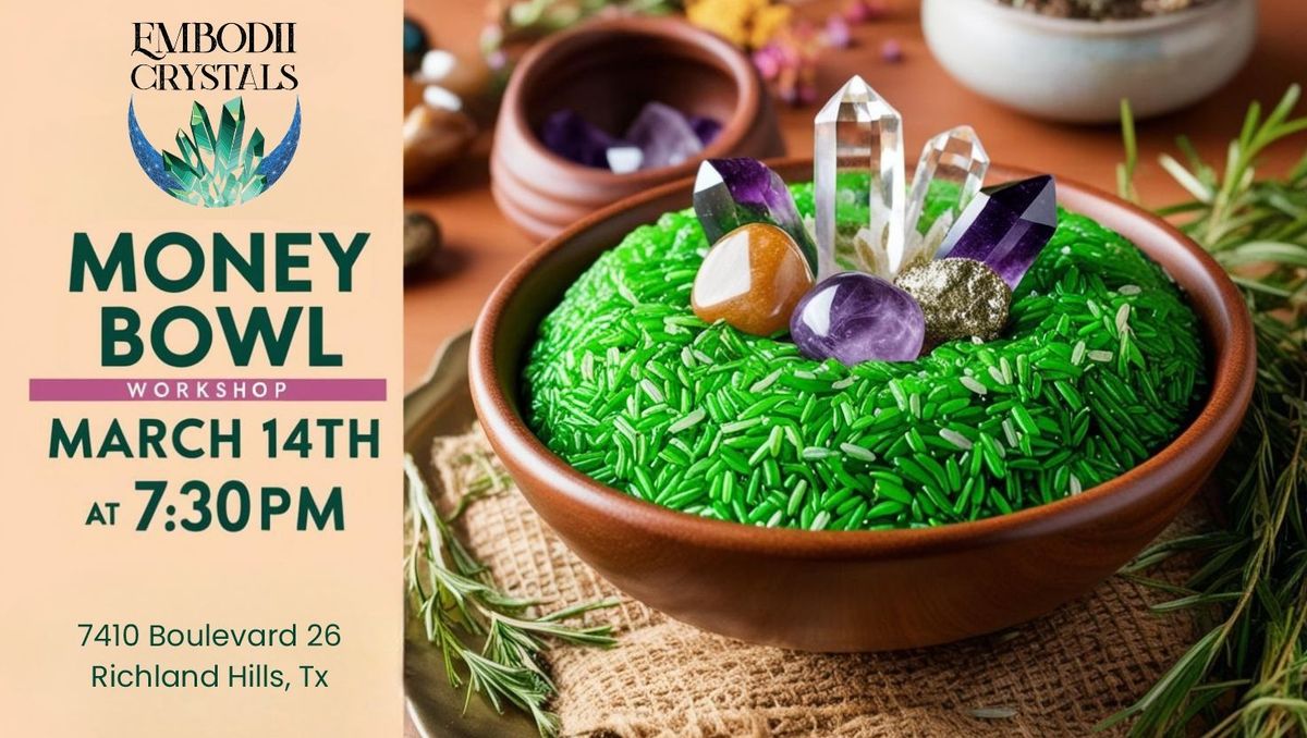 Money Bowl Workshop 