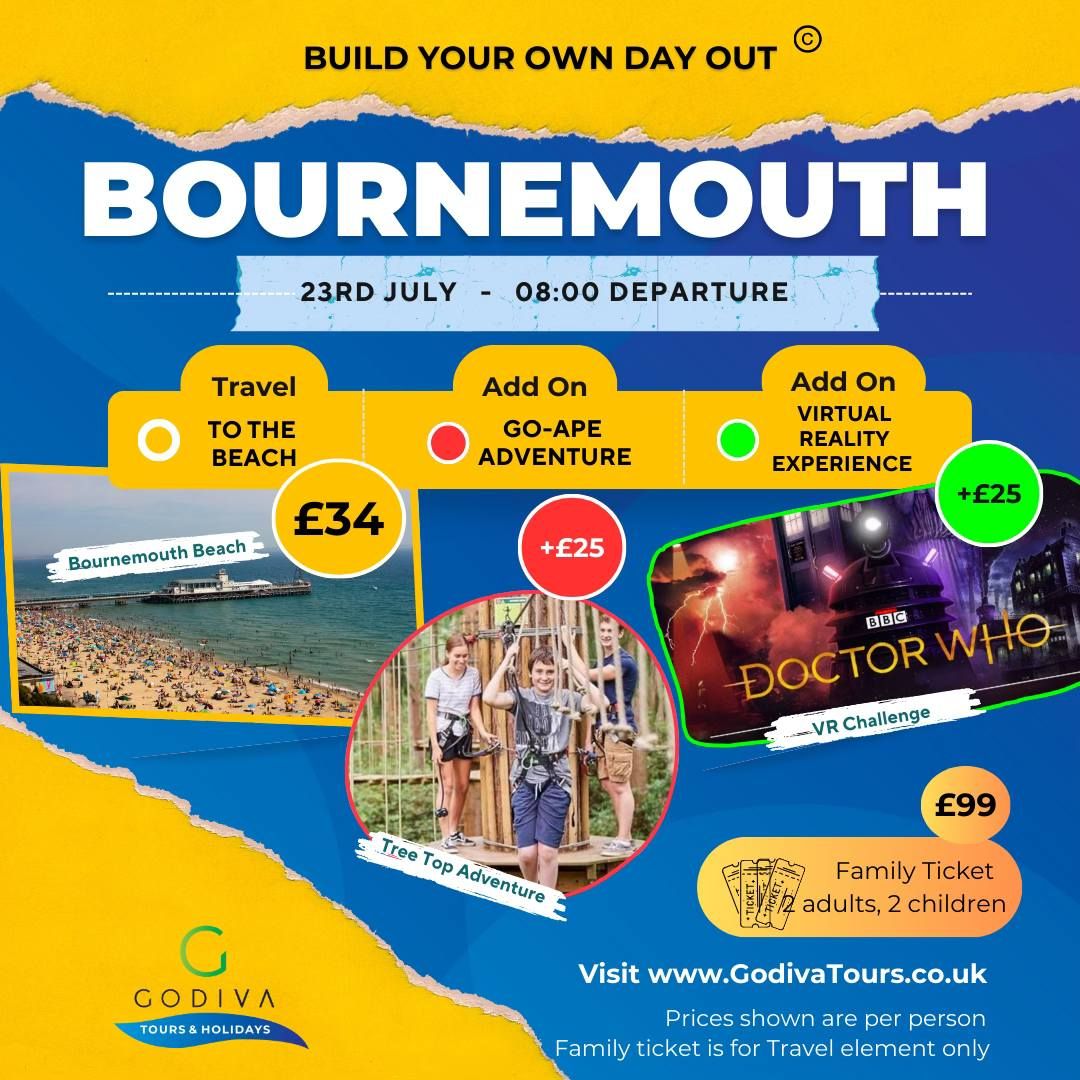 Boournemouth Day Trip extravaganza