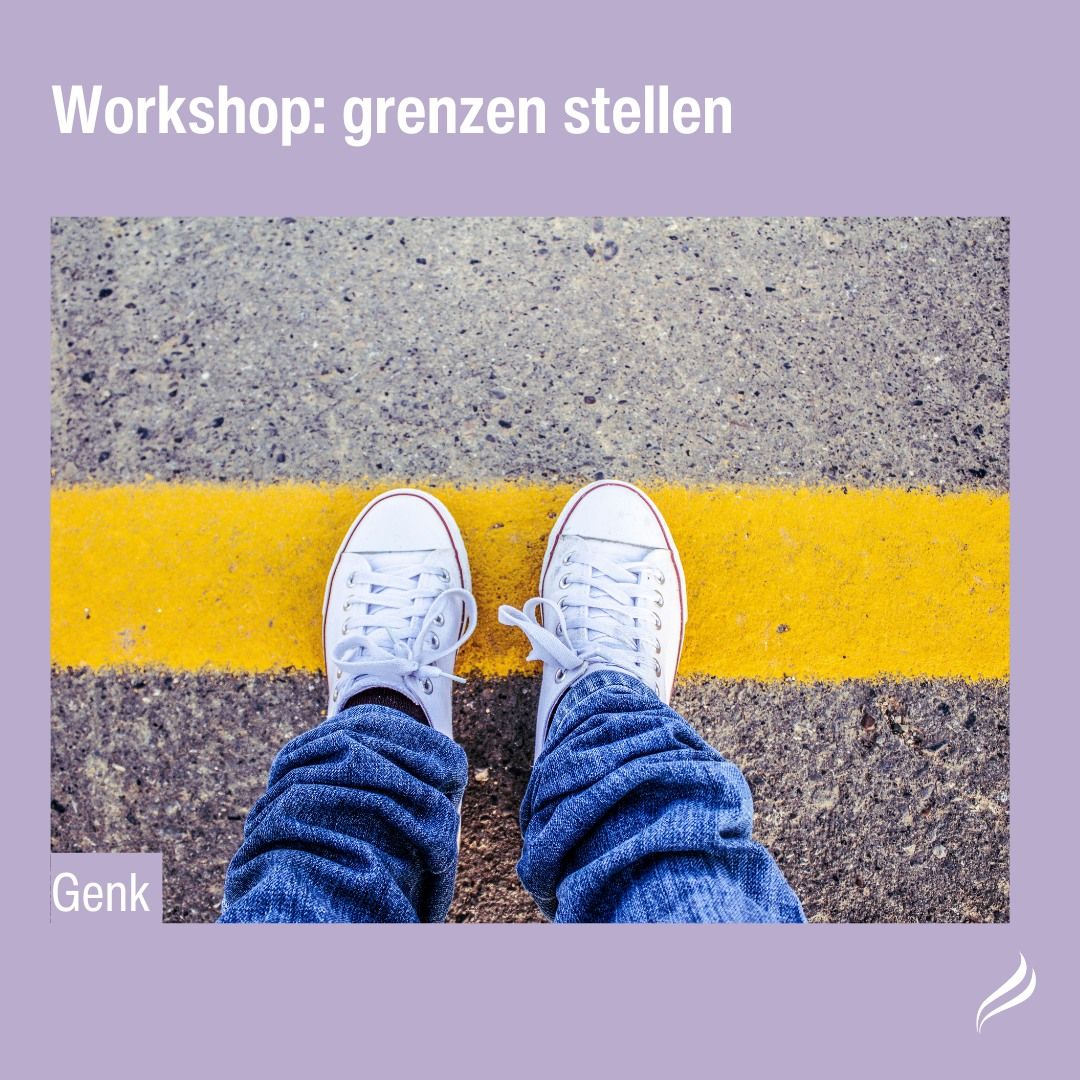 VOLZET - Workshop: Grenzen stellen - GENK