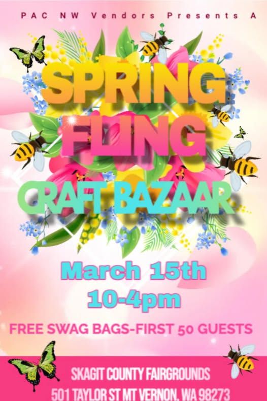 Skagit Spring Fling Craft Bazaar!