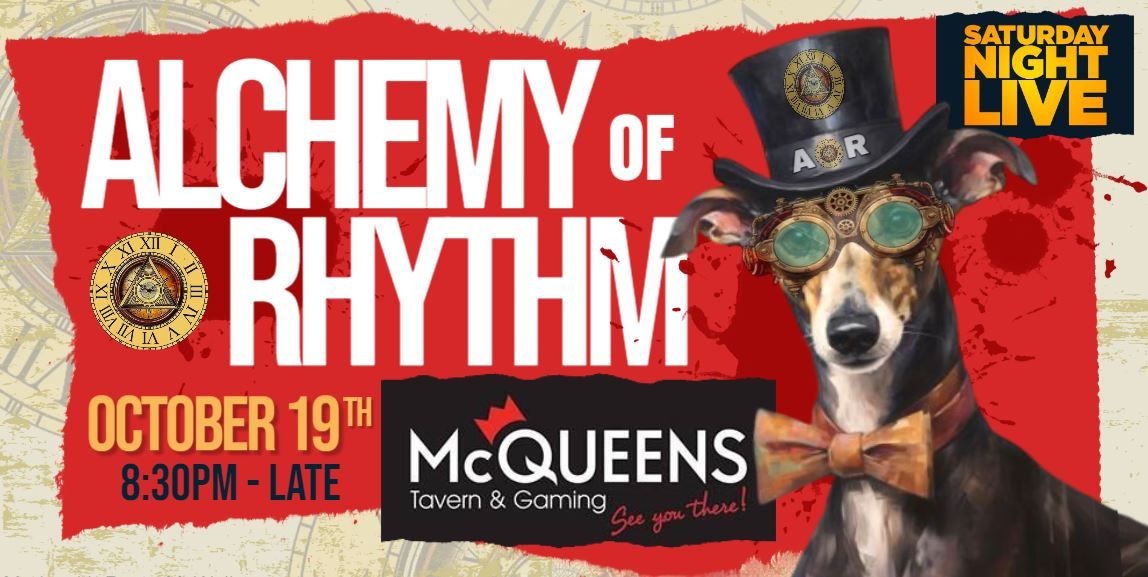 Alchemy Of Rhythm Rocks McQueens Tavern