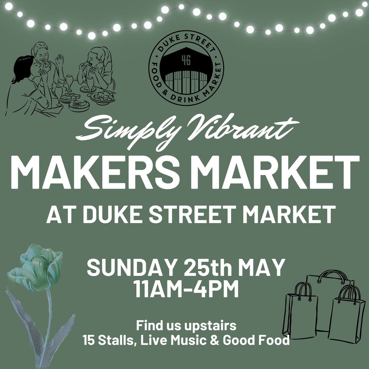 Duke Street Makers Market 