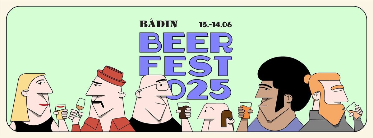 B\u00c5DIN BEER FEST 2025